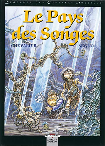 9782906187207: Lgendes des Contres Oublies T02: Le Pays des songes