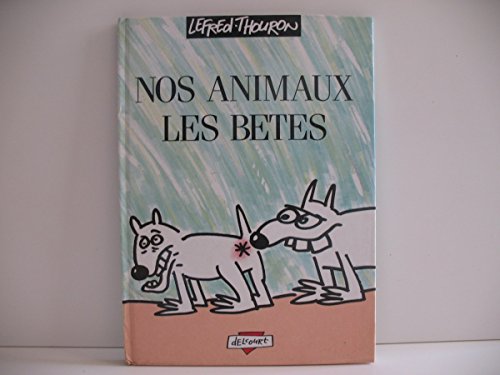 9782906187498: Nos animaux les betes 112897 (Humour)