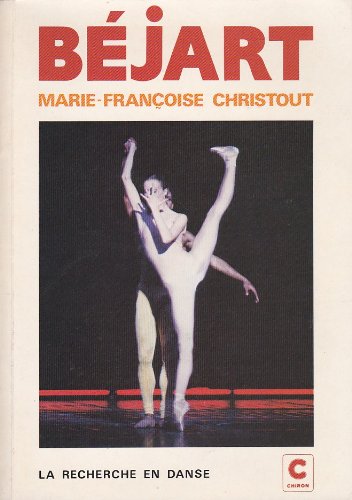 Stock image for Maurice Bjart. La recherche en danse. for sale by AUSONE