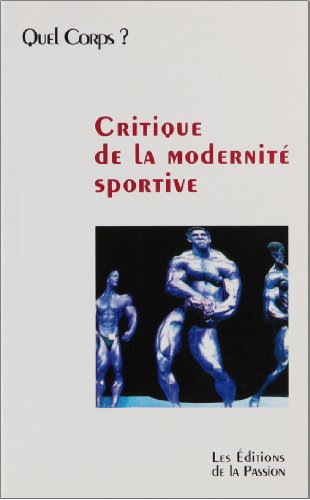 9782906229242: Critique De La Modernite Sportive