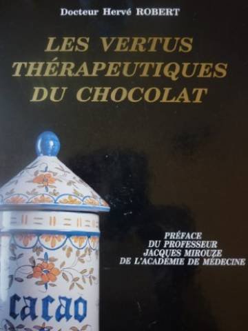 Les vertus thérapeutique du chocolat