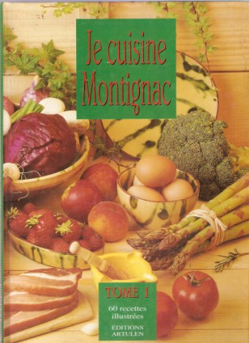 Stock image for Je cuisine Montignac (2 volumes). for sale by AUSONE