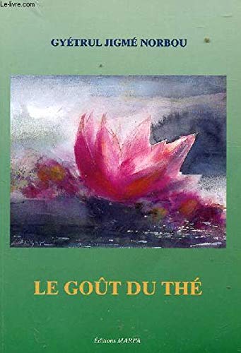9782906254121: Le Gout Du The