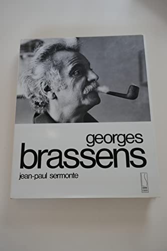 Imagen de archivo de Georges Brassens [Hardcover] Sermonte, Jean-Paul a la venta por LIVREAUTRESORSAS