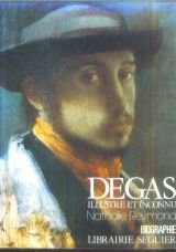 Imagen de archivo de Degas : \"illustre et inconnu\" [Paperback]" a la venta por LIVREAUTRESORSAS