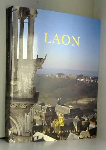 9782906340169: Laon. Une Acropole  La Franaise: 40 (Cahiers Du Patrimoine)