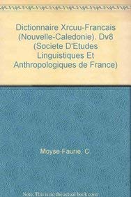 Stock image for Dictionnaire Xrc-franais (nouvelle-caldonie) for sale by RECYCLIVRE