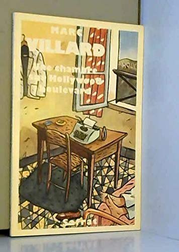 Beispielbild fr Une Chambre sur Hollywood boulevard [Paperback] Villard, Marc zum Verkauf von LIVREAUTRESORSAS