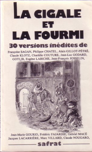 Stock image for La Cigale Et La Fourmi : Trente Versions Indites for sale by RECYCLIVRE