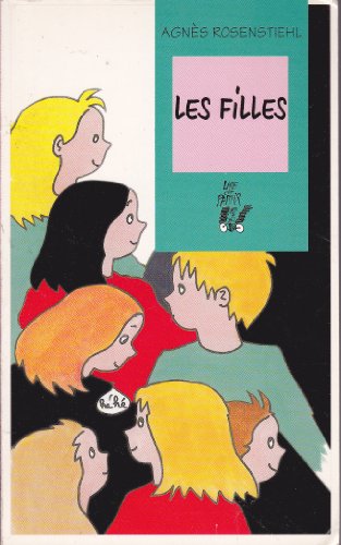 Les filles (9782906357594) by Agnes Rosenstiehl