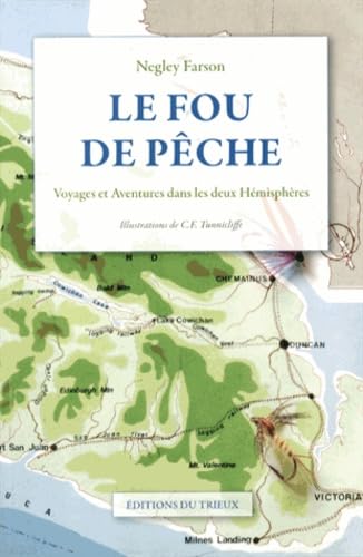 Stock image for Le fou de pche : Voyages et aventures dans les deux hmisphres for sale by medimops