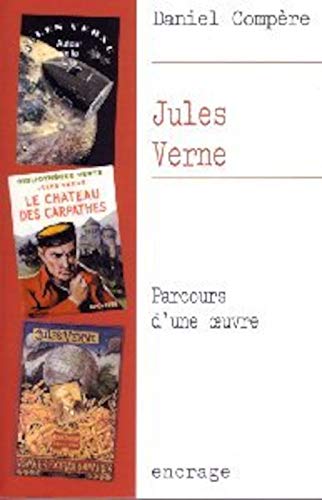 Stock image for Jules Verne : Parcours d'une oeuvre for sale by medimops