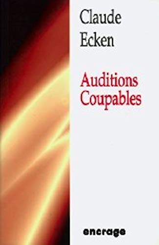 9782906389748: Auditions Coupables-