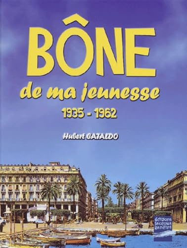 Stock image for Bne de ma jeunesse : 1935-1962 for sale by medimops