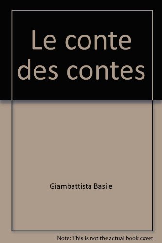 Stock image for Le conte des contes for sale by Ammareal