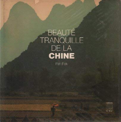 Stock image for Beaut tranquille de la Chine for sale by medimops