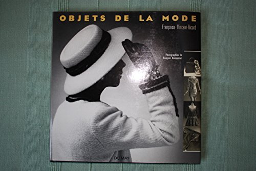 Beispielbild fr Objets de la mode (French Edition) zum Verkauf von Better World Books