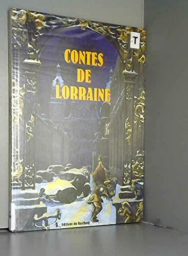 Beispielbild fr Contes De Lorraine zum Verkauf von RECYCLIVRE