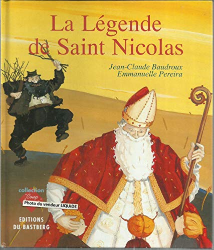 Beispielbild fr La Lgende de Saint Nicolas zum Verkauf von medimops
