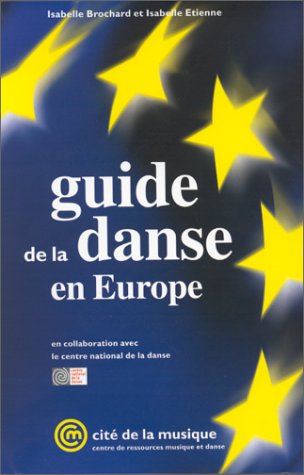 Beispielbild fr Guide de la danse en Europe zum Verkauf von Ammareal