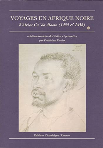 Stock image for Voyages en Afrique Noire (1455-1456) for sale by Ammareal