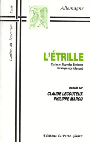 Stock image for L'trille. Contes et Nouvelles Erotiques du Moyen- ge Allemand for sale by Ammareal