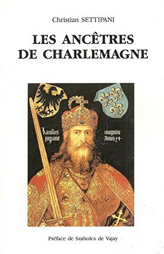 9782906483286: Les Anctres de Charlemagne