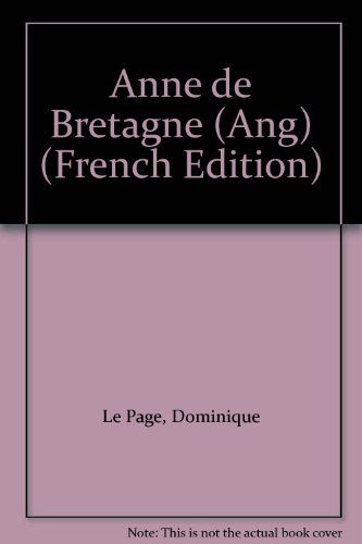 Stock image for Anne de Bretagne (Ang) for sale by BIBLIO-NET