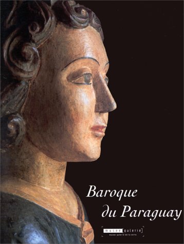 9782906524613: Baroque du Paraguay