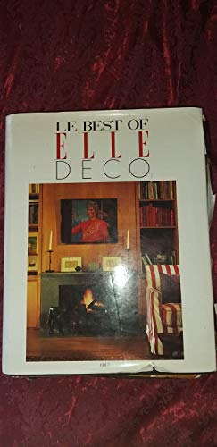 Imagen de archivo de The Best of Elle Deco a la venta por Better World Books