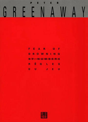 Beispielbild fr Peter Greenaway: Fear Of Drowning By Numbers (English and French Edition) zum Verkauf von Wonder Book