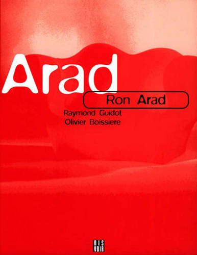 Beispielbild fr Ron Arad zum Verkauf von Powell's Bookstores Chicago, ABAA