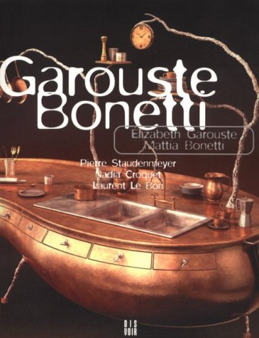 9782906571723: Garouste Bonetti