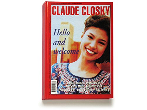 Stock image for Claude Closky: Hello And Welcome for sale by Midtown Scholar Bookstore