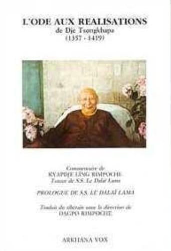 Beispielbild fr L'Ode aux realisations de Dje? Tsongkhapa (1357-1419): Commentaire (French Edition) zum Verkauf von pompon