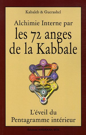 Beispielbild fr Les 72 anges de la Kabbale zum Verkauf von A TOUT LIVRE