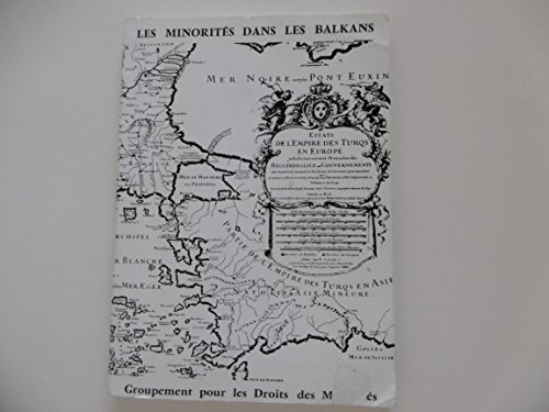 Beispielbild fr Les minorits dans les Balkans. zum Verkauf von Librairie Vignes Online