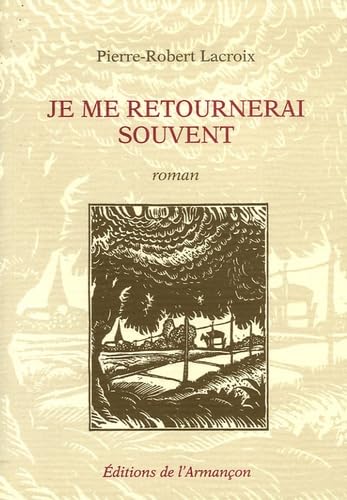 Stock image for Je me retournerai souvent for sale by Ammareal