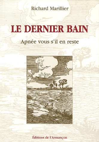 Le dernier bain (9782906594999) by MARILLIER
