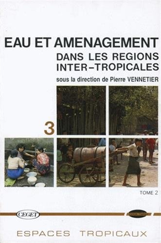 9782906621183: Eau et amnagement dans les rgions inter-tropicales