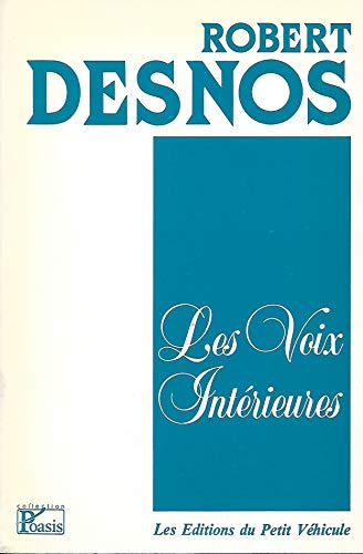 Imagen de archivo de Les voix inte?rieures: Chansons et textes critiques (P'Oasis) (French Edition) a la venta por pompon