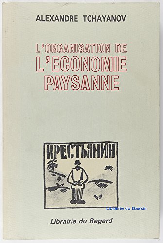 9782906681019: L'organisation de l'conomie paysanne