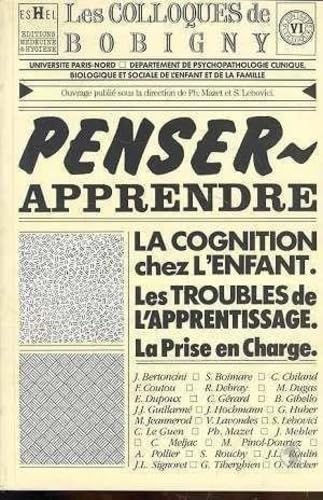 Stock image for Penser, apprendre for sale by A TOUT LIVRE