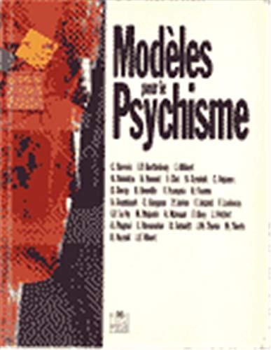 Stock image for Modles pour le psychisme for sale by LibrairieLaLettre2