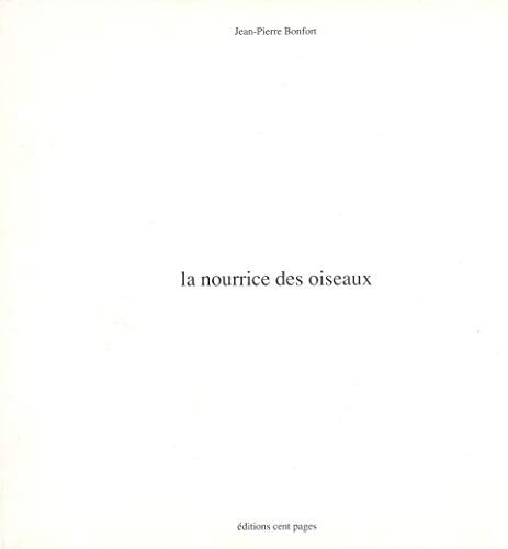 Stock image for La Nourrice des Oiseaux for sale by medimops