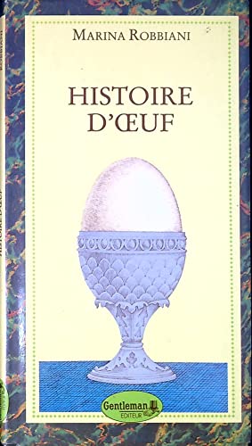 Stock image for HISTOIRE D'OEUF for sale by Librairie l'Aspidistra