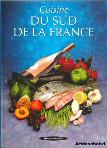 Imagen de archivo de Cuisine du Sud de la France a la venta por Ammareal