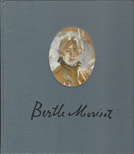 Imagen de archivo de Berthe Morisot, 24 Avril-18 Juin 1987 a la venta por Montreal Books