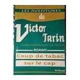 Stock image for Coup de tabac sur le Cap - roman for sale by Ammareal