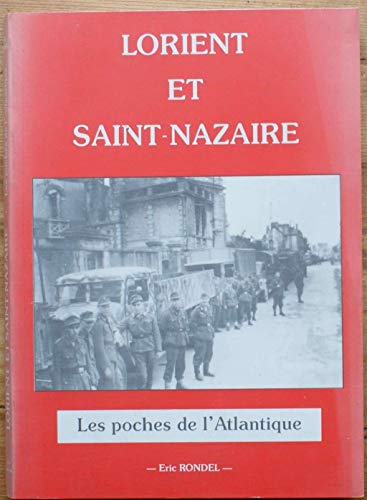 9782906775336: Les poches de l'Atlantique: Lorient et Saint-Nazaire